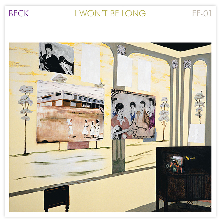 Beck - "I Won't Be Long"