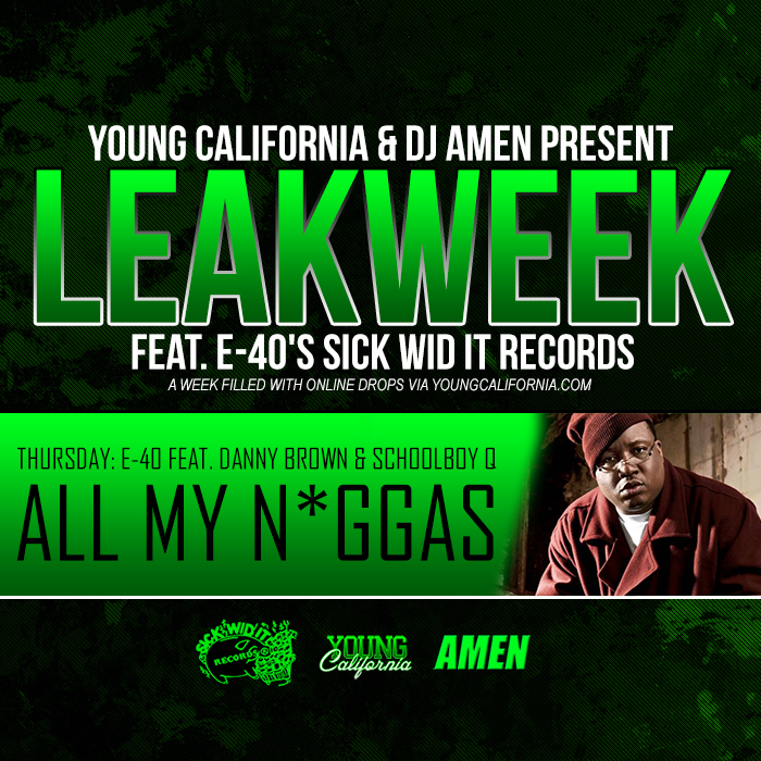 E-40 - "All My Niggas"