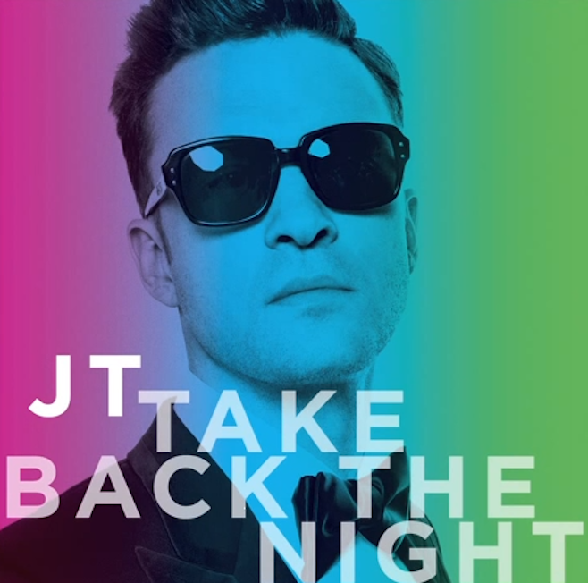 Justin Timberlake - "Take Back The Night"