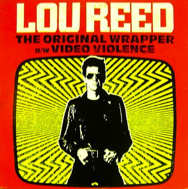 Lou Reed - The Original Wrapper