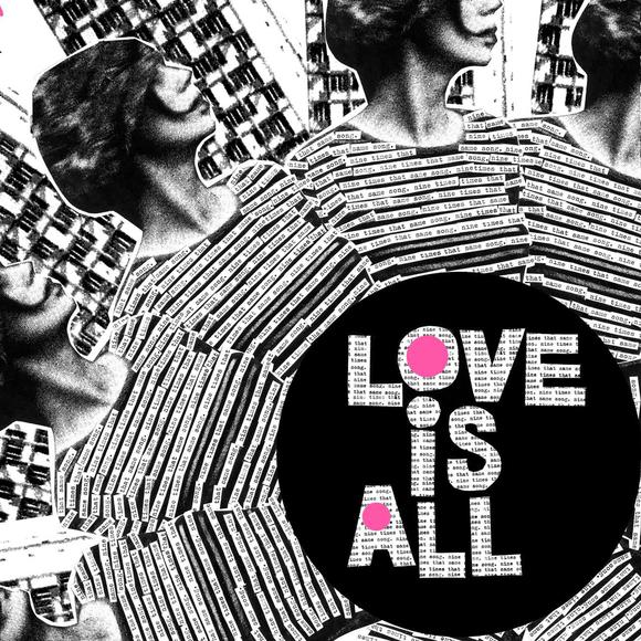 Love Is All - Nine Times That Same Song