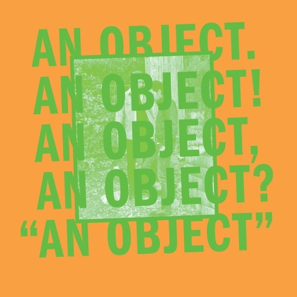 No Age - "An Object"