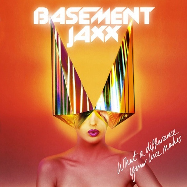 BasementJaxx_WhatADifferenceYourLoveMakesRemix_608x608