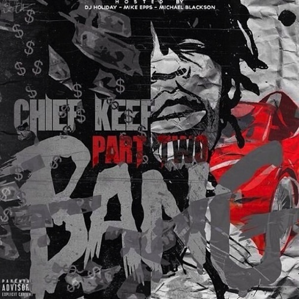 Chief Keef - Bang Part 2