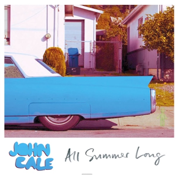 John Cale - "All Summer Long"