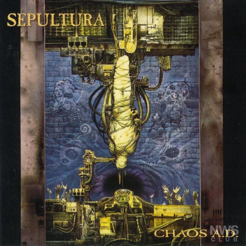 Sepultura - Chaos AD