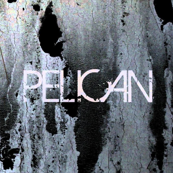 Pelican - Deny The Absolute