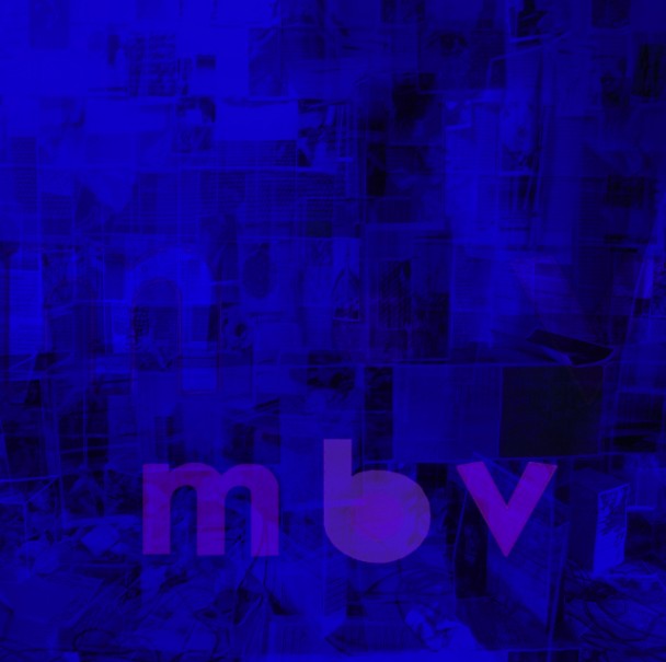 My Bloody Valentine - m b v