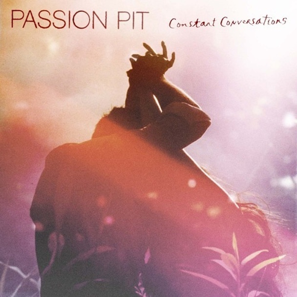 PassionPit_ConstantConversations