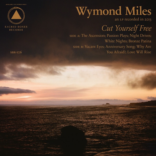 Wymond Miles Cut Yourself Free Album