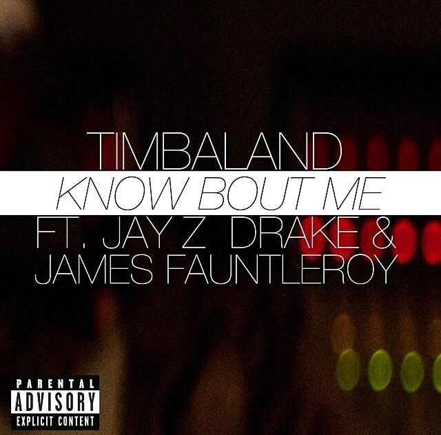 Timbaland - "Know Bout Me"