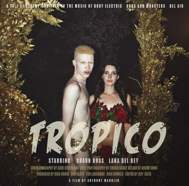 Lana Del Rey - Tropico