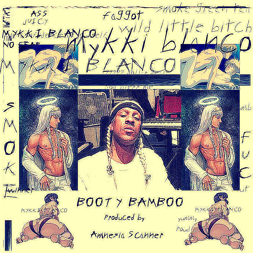 Mykki Blanco - Booty Bamboo