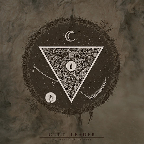 Cult Leader - Nothing For Us Here