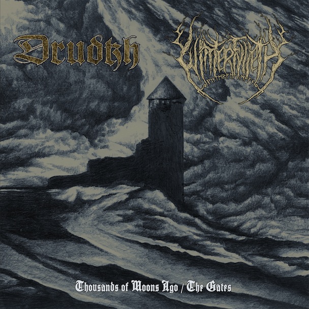 Drudkh / Winterfylleth - Thousands of Moons Ago / The Gates