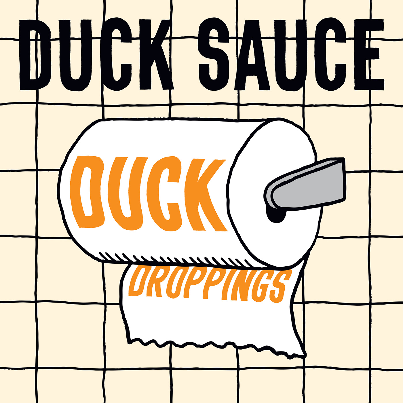 Duck Sauce - Duck Droppings