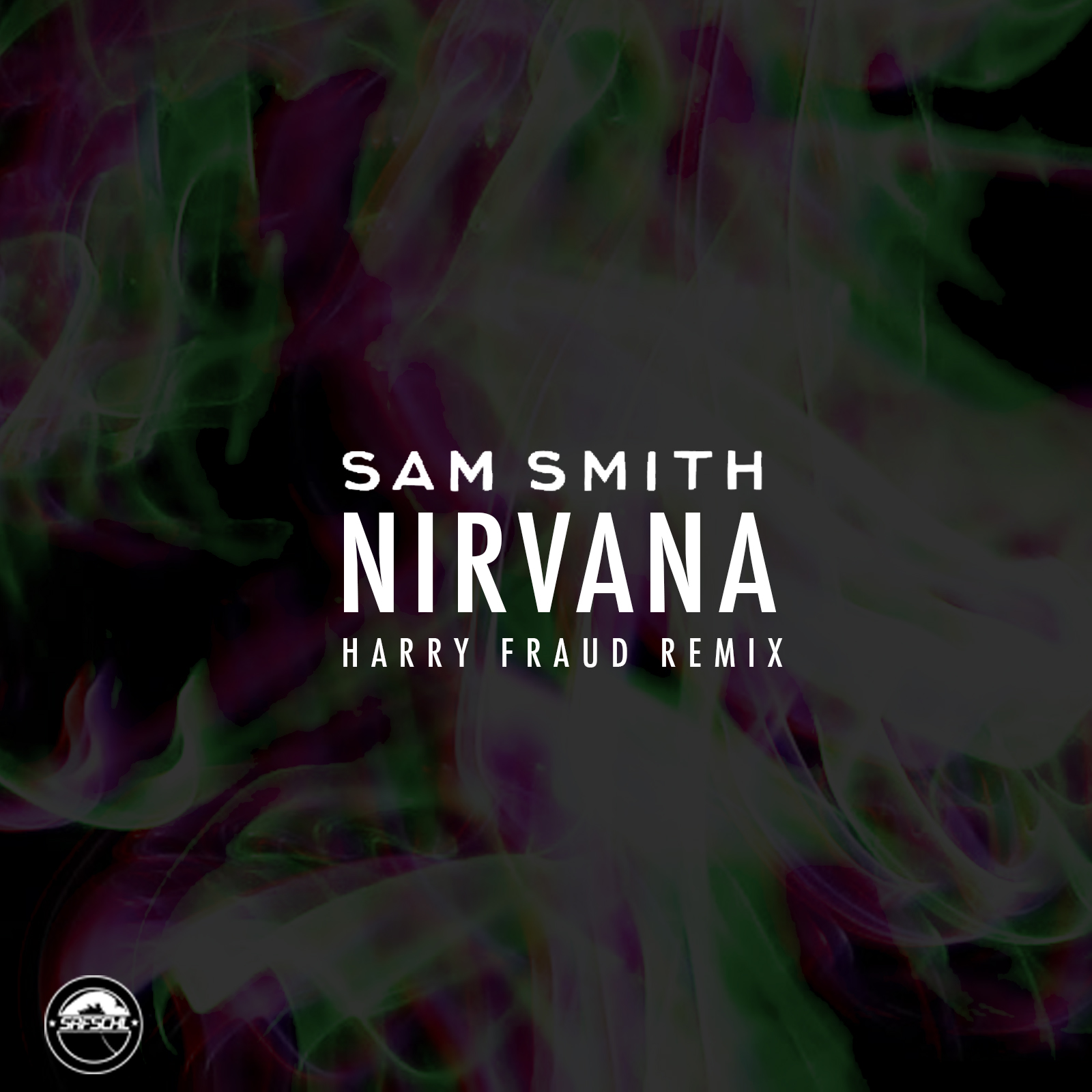 Sam Smith - "Nirvana (Harry Fraud Remix)"