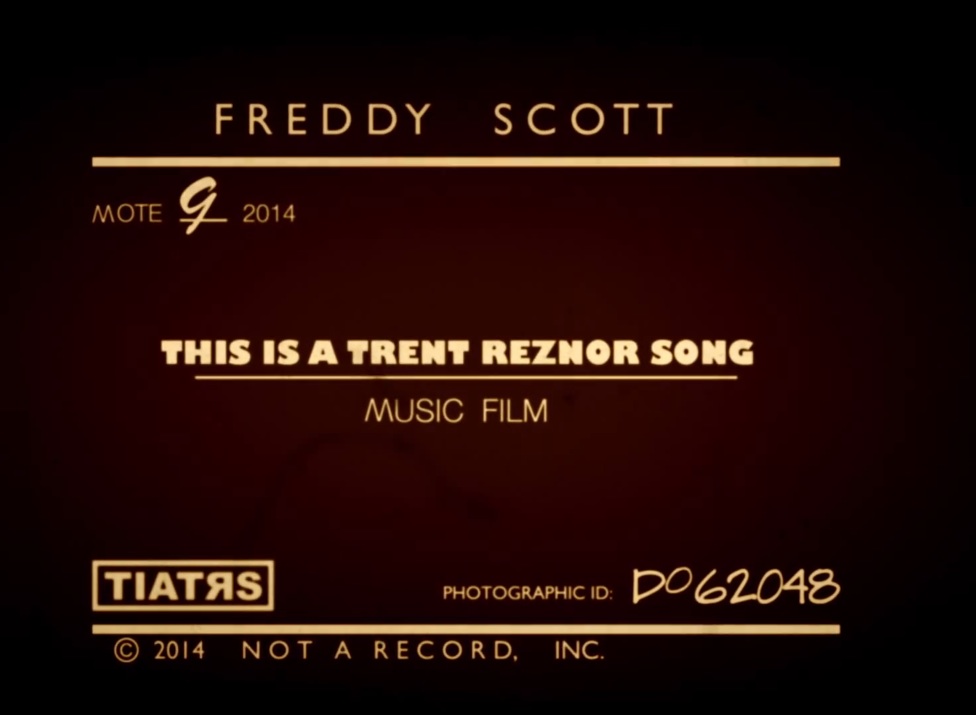 Freddy Scott - "This Is A Trent Reznor Song" video
