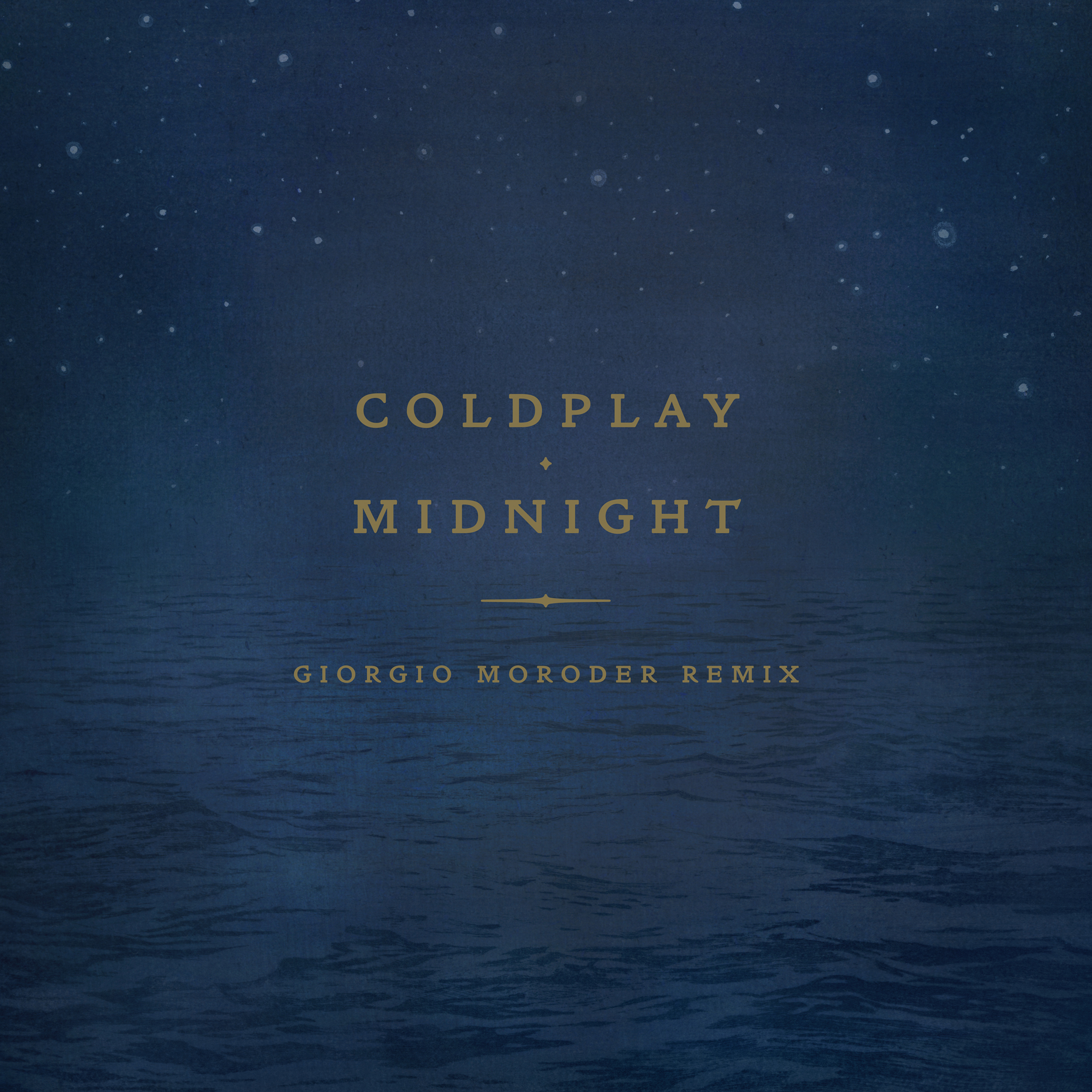 Coldplay - "Midnight (Giorgio Moroder Remix)"
