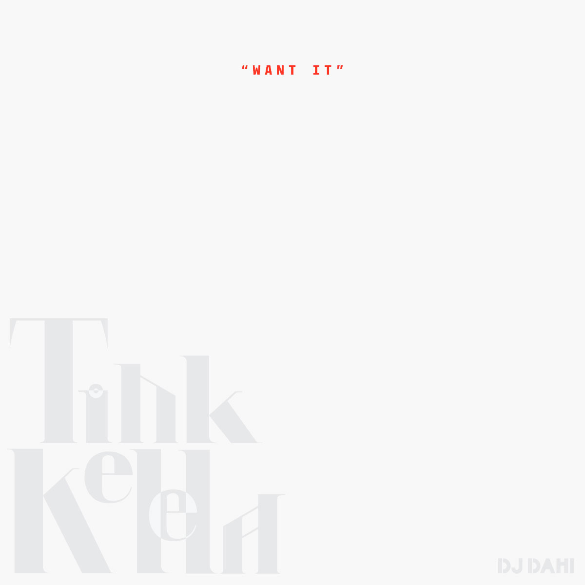 Kelela & Tink - "Want It"