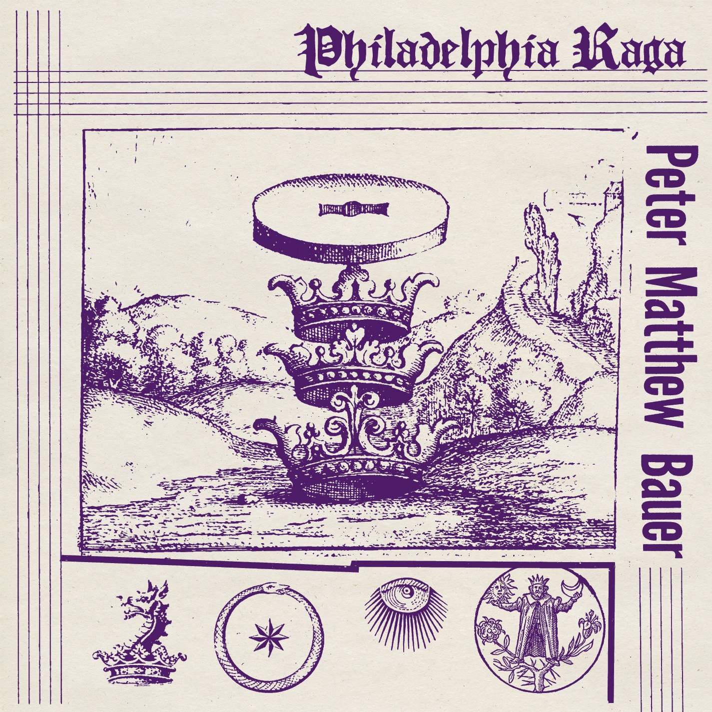 Peter Matthew Bauer - "Phildelphia Raga"