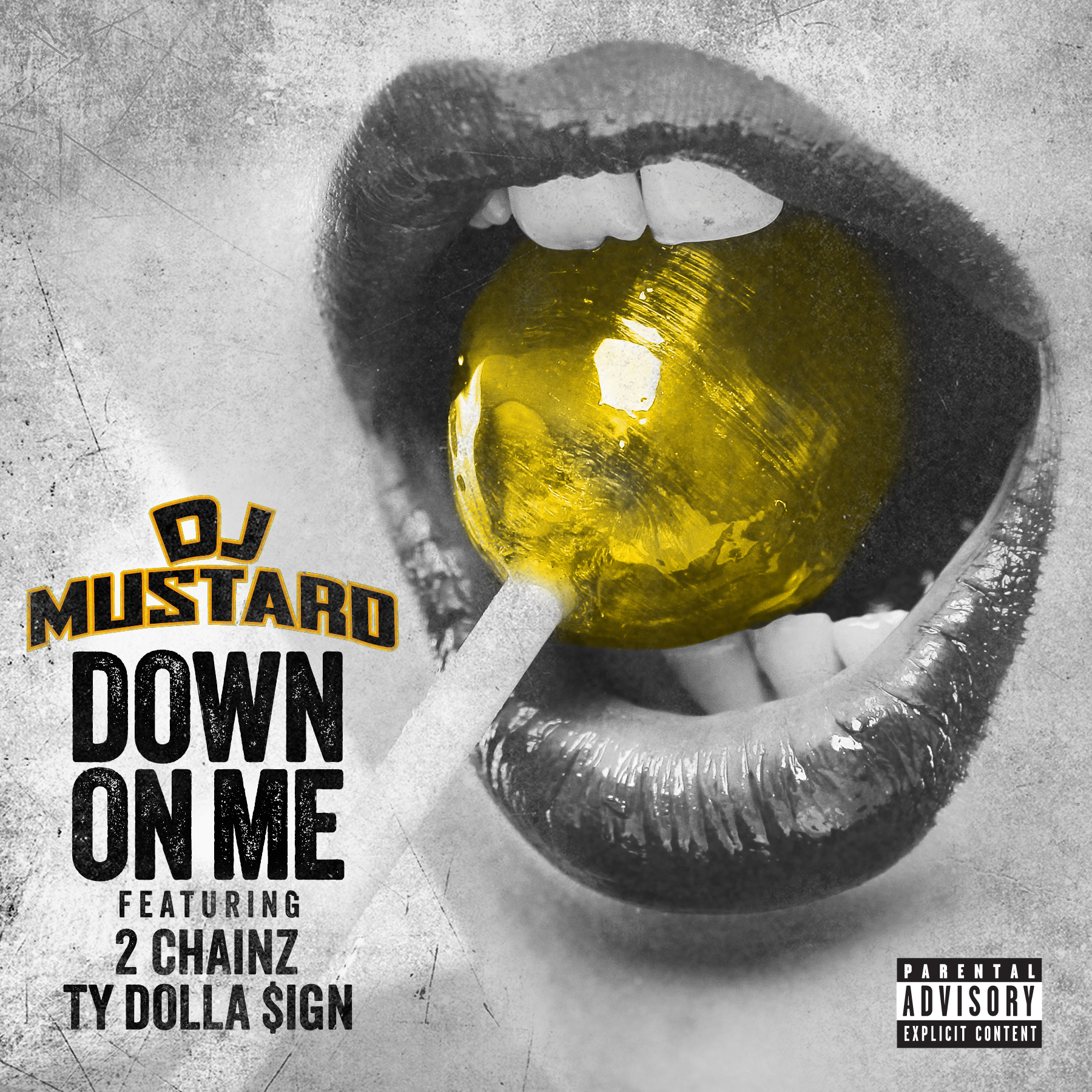 DJ Mustard - "Down On Me"