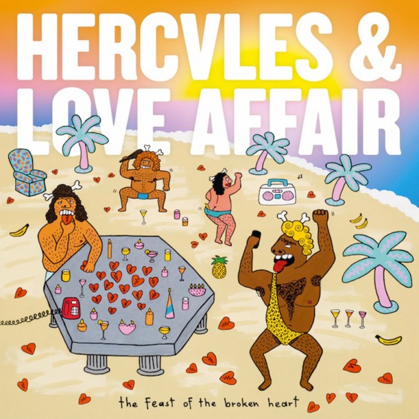 Hercules And Love Affair - The Feast Of The Broken Heart