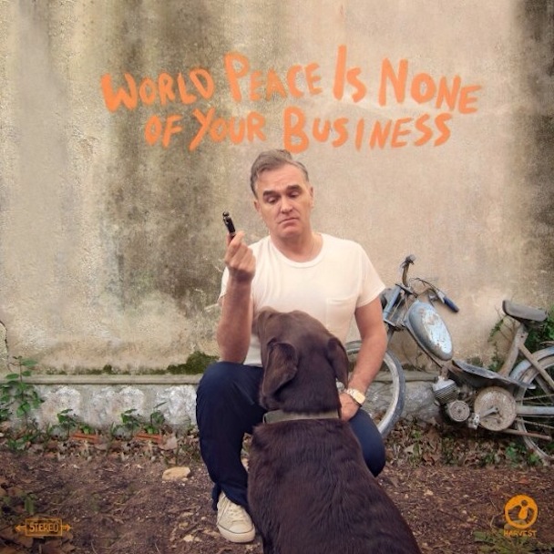 Morrissey - "World Peace Is None Of Your Business"