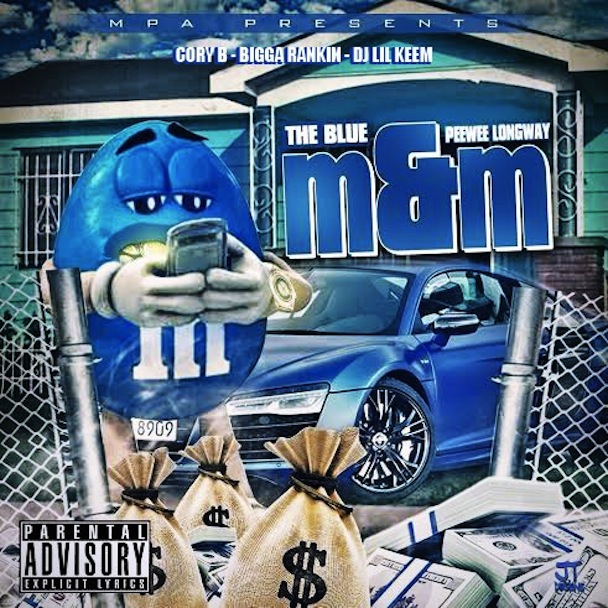 PeeWee Longway - The Blue M&M