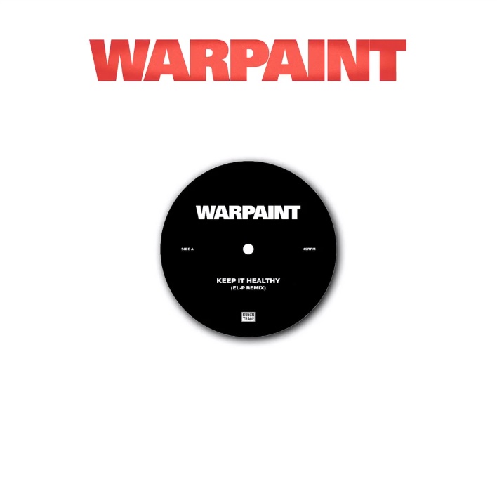 Warpaint - "Keep It Healthy"