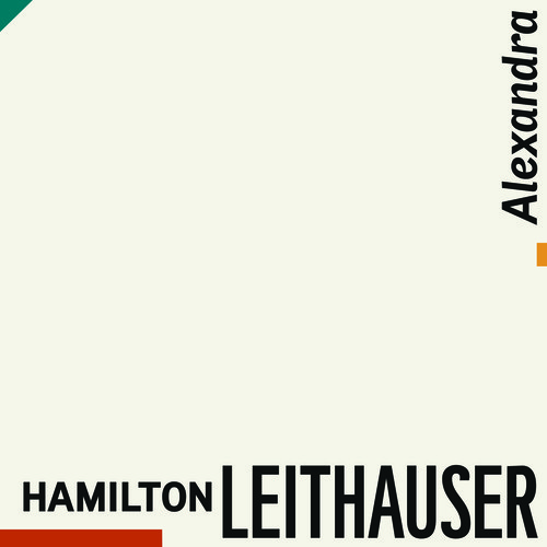 Hamilton Leithauser - Alexandra