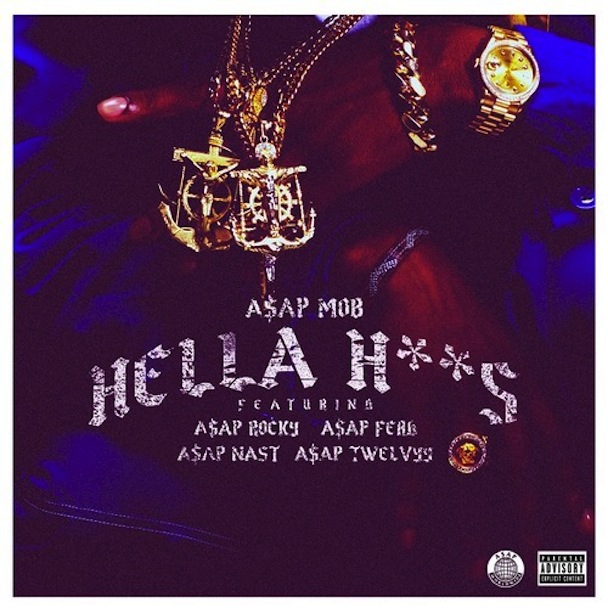 ASAP Mob - "Hella Hoes"