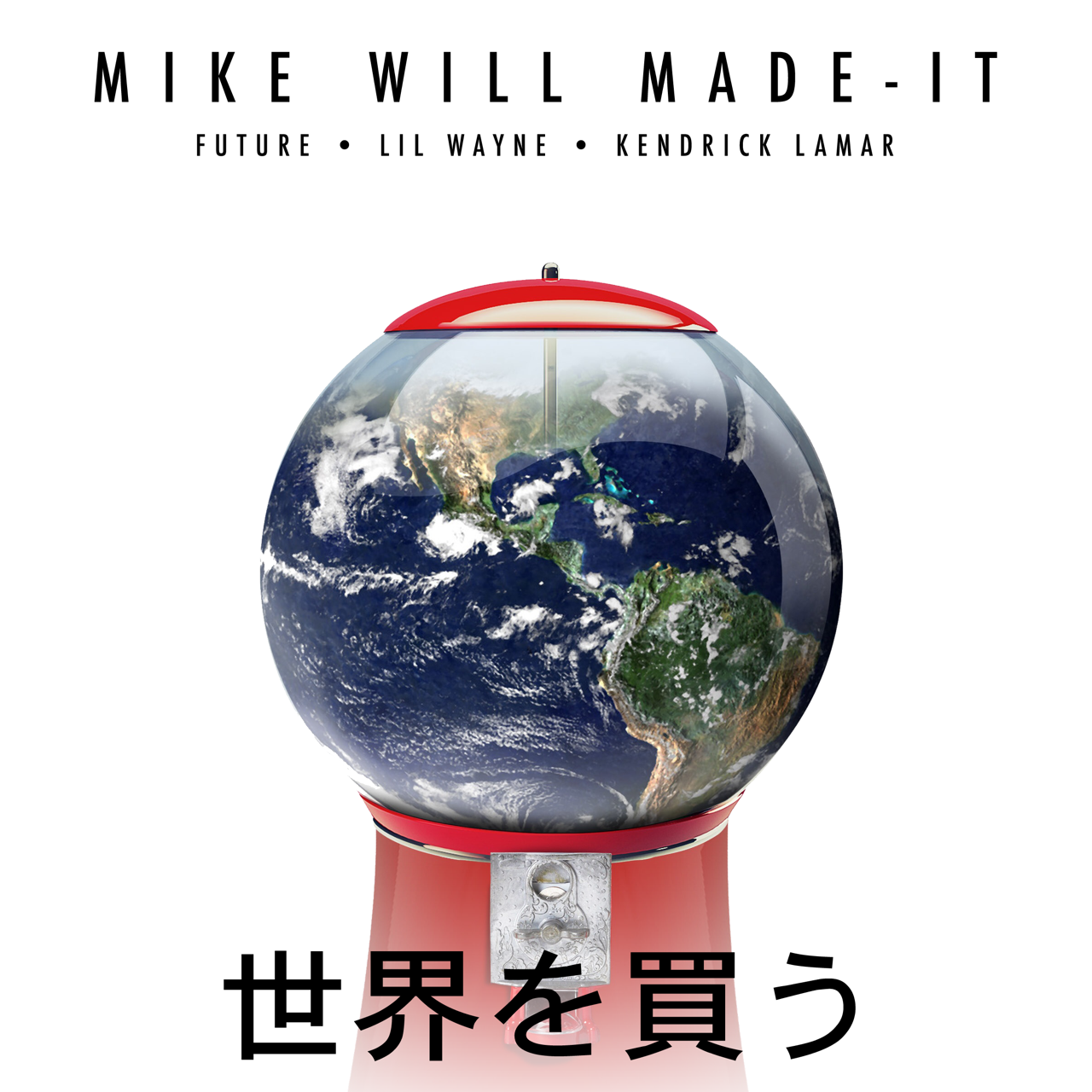 Mike Will Made-It - "Buy The World"