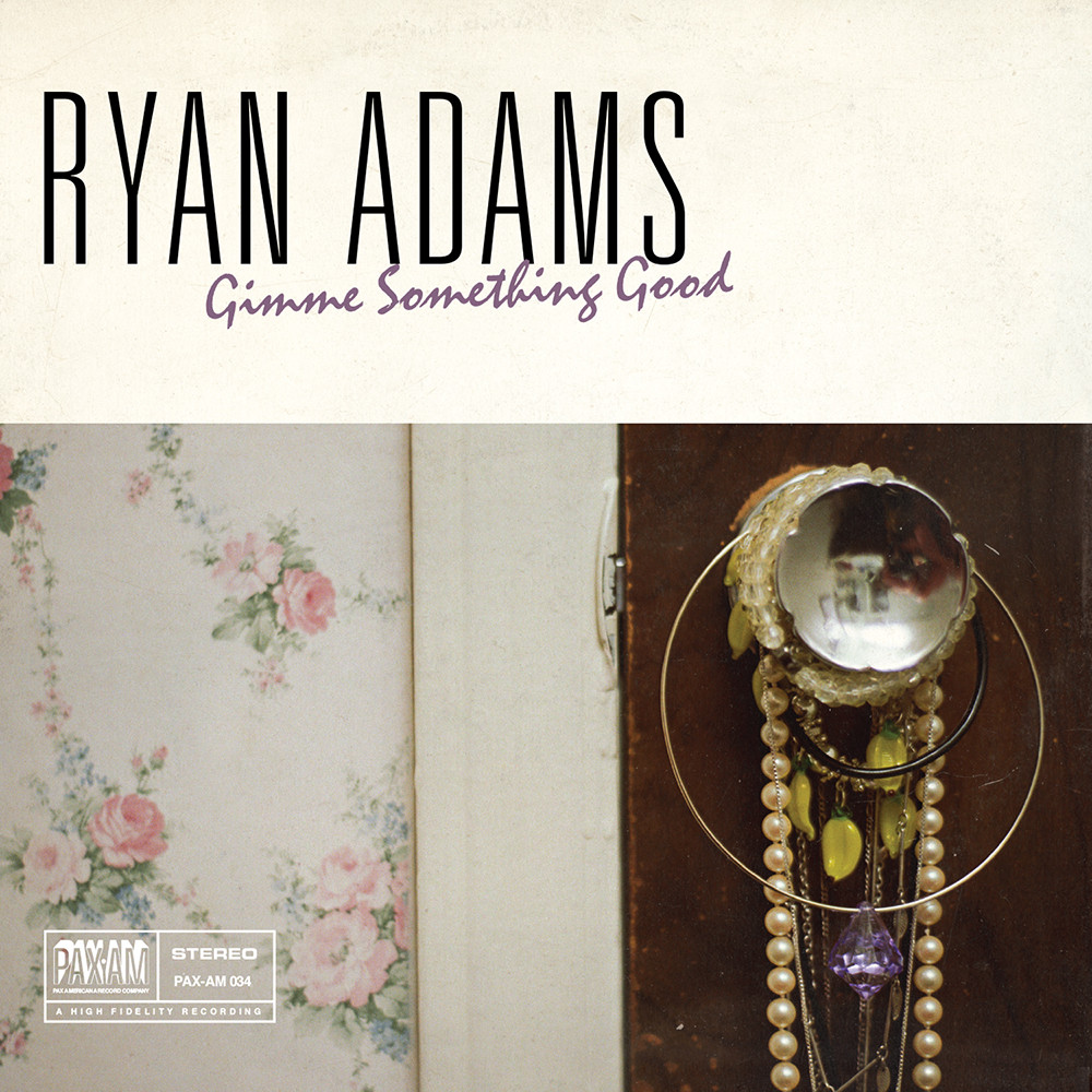 Ryan Adams - "Gimme Something Good"