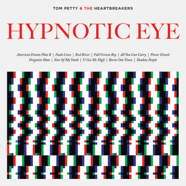 Tom Petty And The Heartbreakers - Hypnotic Eye