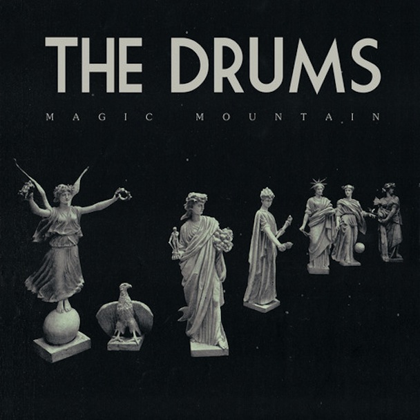 The Drums - "Magic Mountain"