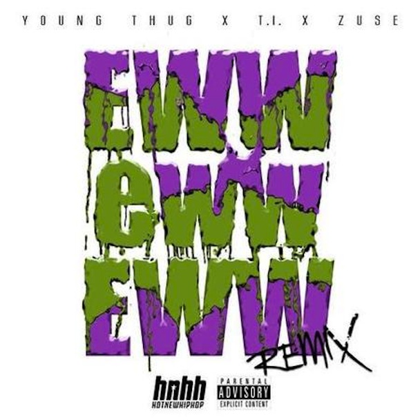 Young Thug - "Eww Eww Eww"