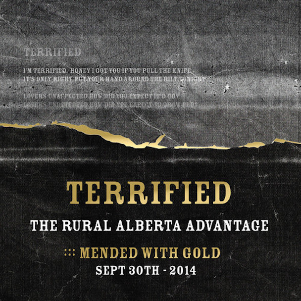 The Rural Alberta Advantage - Terrified