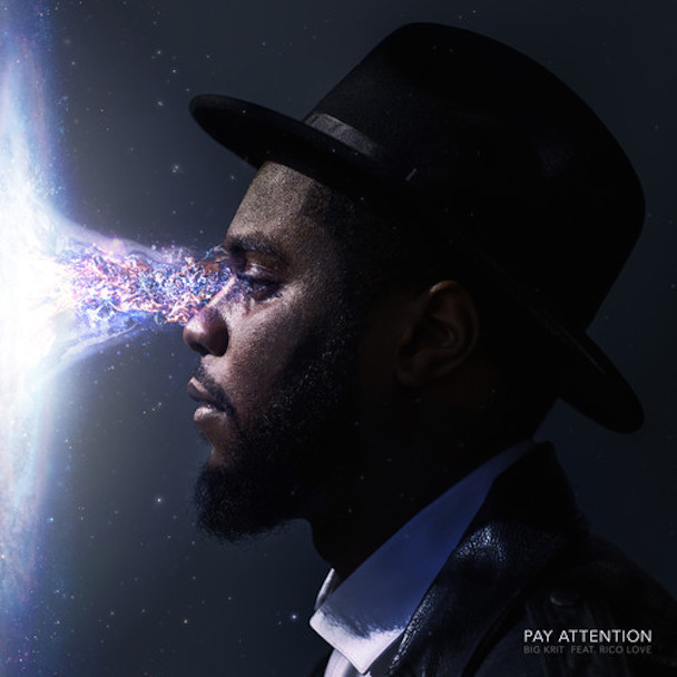 Big K.R.I.T. - "Pay Attention" (Feat. Rico Love)