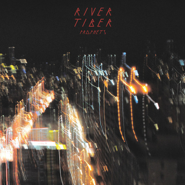 River Tiber - "Prophets"