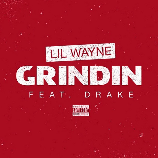 Lil Wayne - "Grindin"