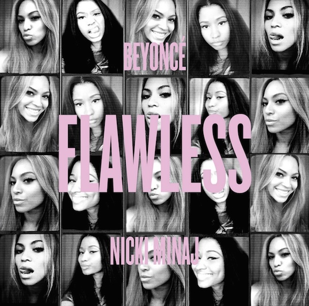 Beyoncé - "Flawless (Remix Feat. Nicki Minaj)"