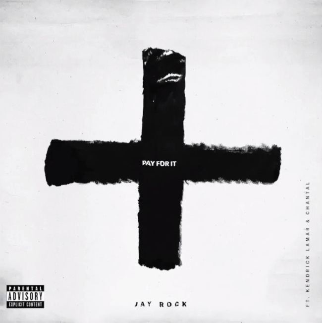 Jay Rock - "Pay For It"