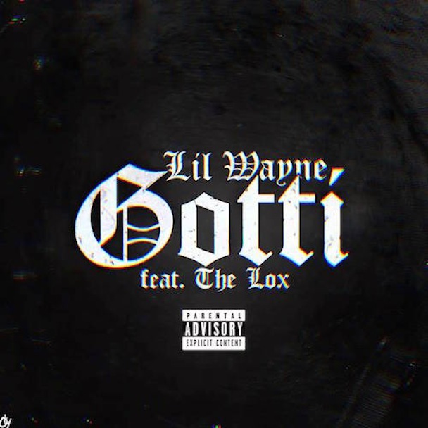 Lil Wayne - "Gotti"