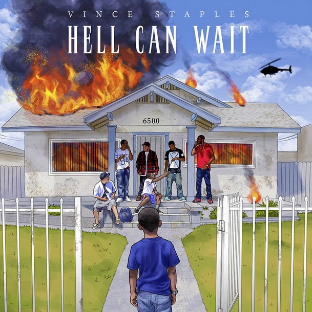 Vince Staples - Hell Can Wait