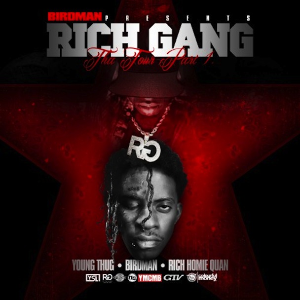 Young Thug, Birdman and Rich Homie Quan - Rich Gang: Tha Tour Part 1