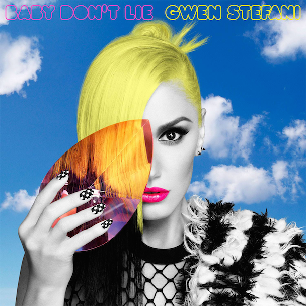 Gwen Stefani - "Baby Don't Lie"