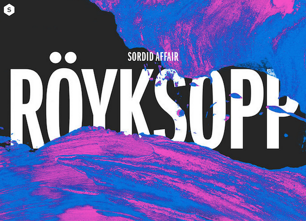 Röyksopp - "Sordid Affair"