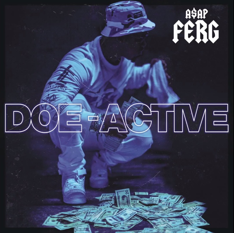 ASAP Ferg - Doe-Active
