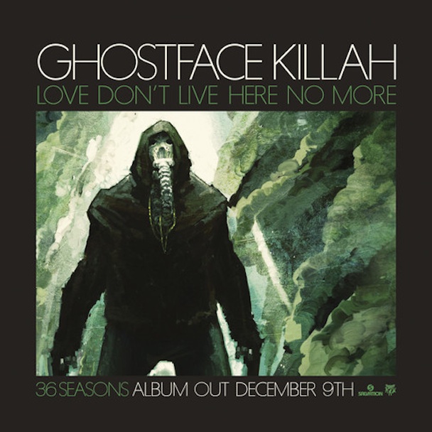 Ghostface Killah - Love Don't Live Here No More